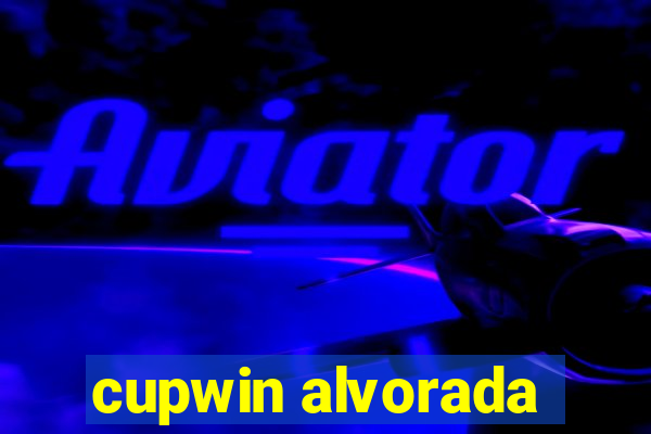 cupwin alvorada